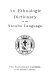 An Ethnologic dictionary of the Navaho language.