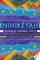 Níhi kéyah : Navajo homeland /