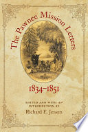 The Pawnee mission letters, 1834-1851 /