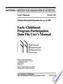 Early childhood program participation data file user's manual.