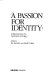 A Passion for identity : introduction to Canadian studies /