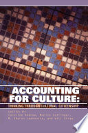 Accounting for culture : thinking through cultural citizenship /