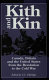 Kith and kin : Canada, Britain and the United States from the Revolution to the Cold War /