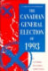 The Canadian general election of 1993 /