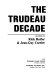 The Trudeau decade /