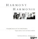 Harmony : photographic journeys across our cultural boundaries /