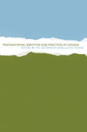 Transnational identities and practices in Canada /