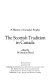 The Scottish tradition in Canada : a history of Canada's peoples /