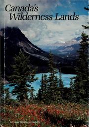 Canada's wilderness lands /