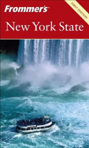 Frommer's New York State : from New York City to Niagara Falls /