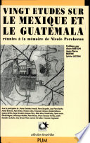 Vingt études sur le Mexique et le Guatemala /