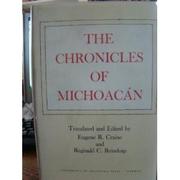 The Chronicles of Michoacan /