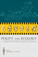 Polity and ecology in formative period coastal Oaxaca /