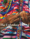 The unbroken thread : conserving the textile traditions of Oaxaca /