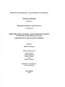 Prehistoric social, political, and economic development in the area of the Tehuacan Valley : some results of the Palo Blanco project /