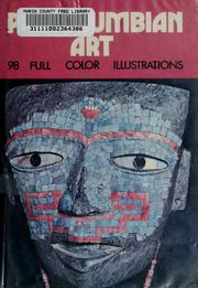 Precolumbian art of North America and Mexico /
