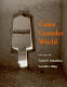 The Casas Grandes world /