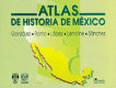 Atlas de historia de México /