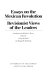 Essays on the Mexican Revolution : revisionist views of the leaders /