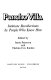 Pancho Villa : intimate recollections by people who knew him /