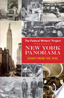 New York Panorama : Essays from the 1930s /