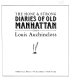 The Hone & Strong diaries of old Manhattan /