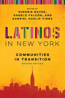 Latinos in New York : communities in transition /