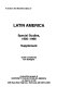 A Guide to the microfilm edition of Latin America special studies, 1985-1988 supplement /