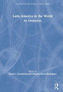 Latin America in the world : an introduction /