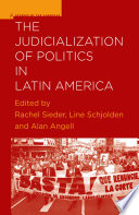 The Judicialization of Politics in Latin America /