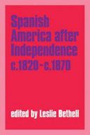 The Independence of Latin America /