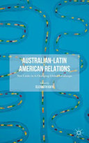 Australian-Latin American relations : new links in a changing global landscape /