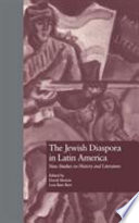 The Jewish diaspora in Latin America : new studies on history and literature /
