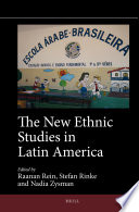 The new ethnic studies in Latin America /