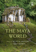 The Maya world /
