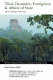 Tikal : dynasties, foreigners, & affairs of state : advancing Maya archaeology /
