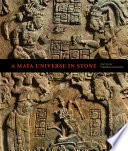 A Maya universe in stone /