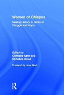 Women of Chiapas : making history in times of struggle and hope /