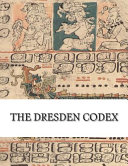 The Dresden codex.