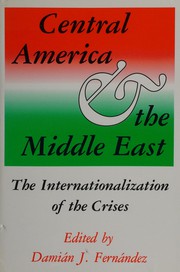 Central America & the Middle East : the internationalization of the crisis /