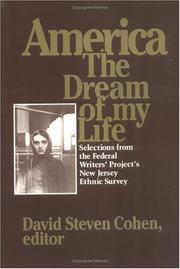 America, the dream of my life : selections from the Federal Writers' Project's New Jersey Ethnic Survey /