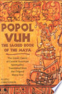 Popol vuh : the sacred book of the Maya /