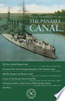The U.S. Naval Institute on the Panama Canal /