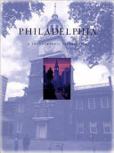 Philadelphia : a photographic celebration /