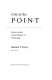 City at the point : essays on the social history of Pittsburgh /