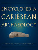 Encyclopedia of Caribbean archaeology /