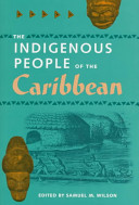 The indigenous people of the Caribbean /