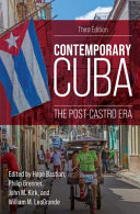 Contemporary Cuba : the post-Castro era /