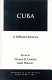 Cuba, a different America /