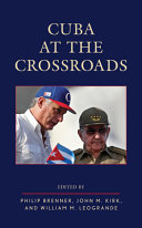 Cuba at the crossroads /